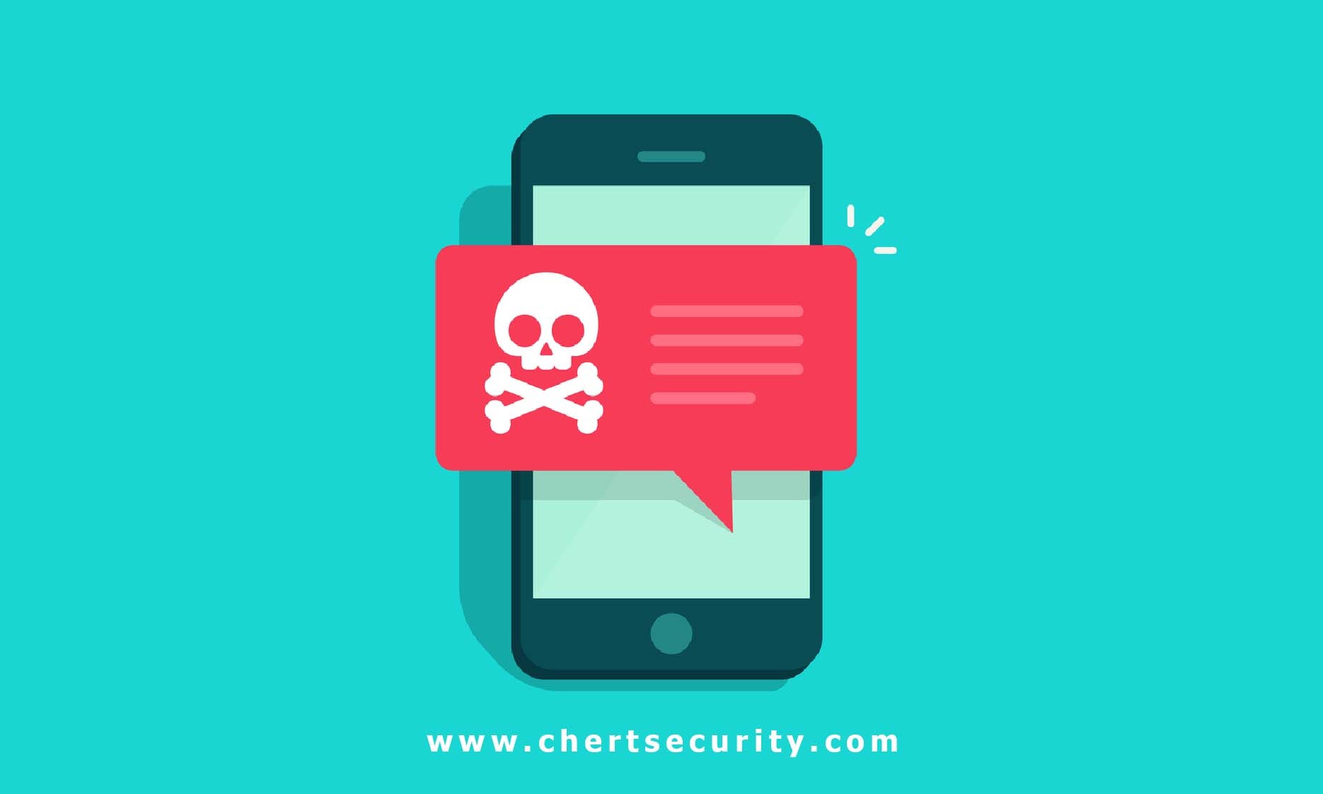 MOBILE RANSOMWARE - WHAT YOU NEED TO KNOW - Chert Security